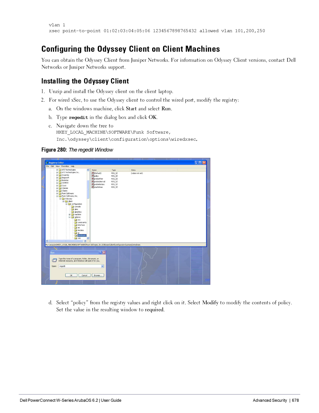 Dell 6.2 manual Configuring the Odyssey Client on Client Machines, Installing the Odyssey Client 