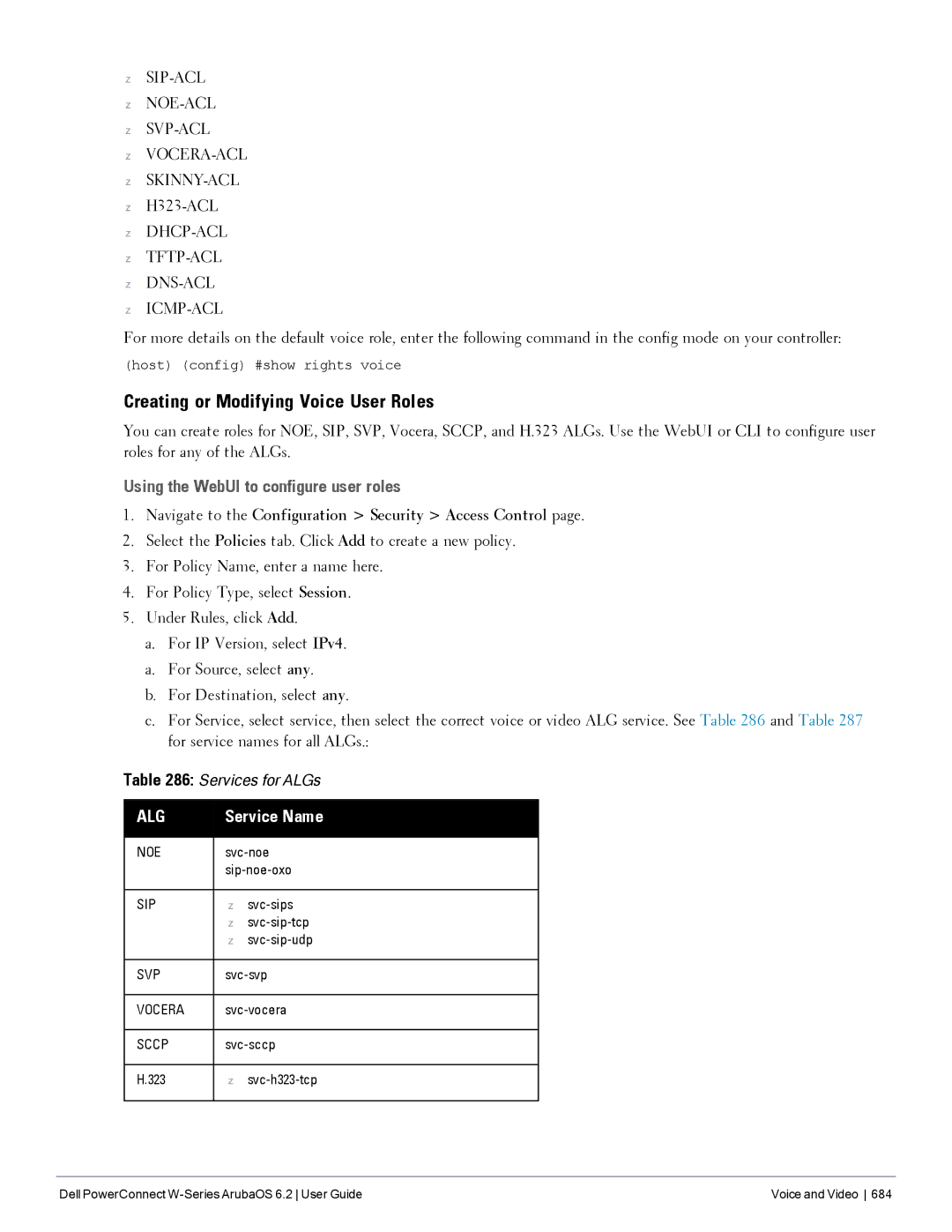 Dell 6.2 manual Creating or Modifying Voice User Roles, Using the WebUI to configure user roles, Service Name, H323-ACL 