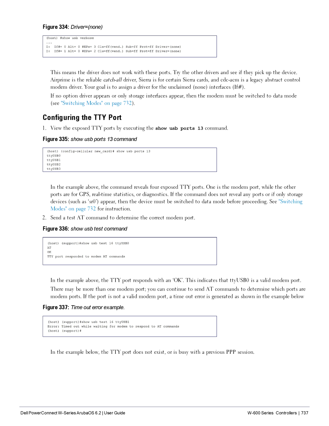 Dell 6.2 manual Configuring the TTY Port, Driver=none 