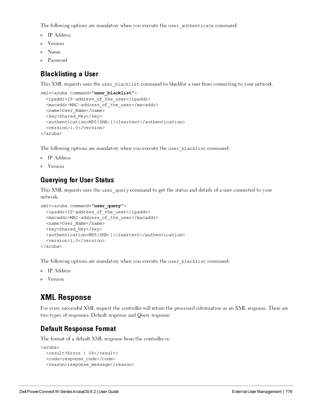 Dell 6.2 manual XML Response, Blacklisting a User, Querying for User Status, Default Response Format 