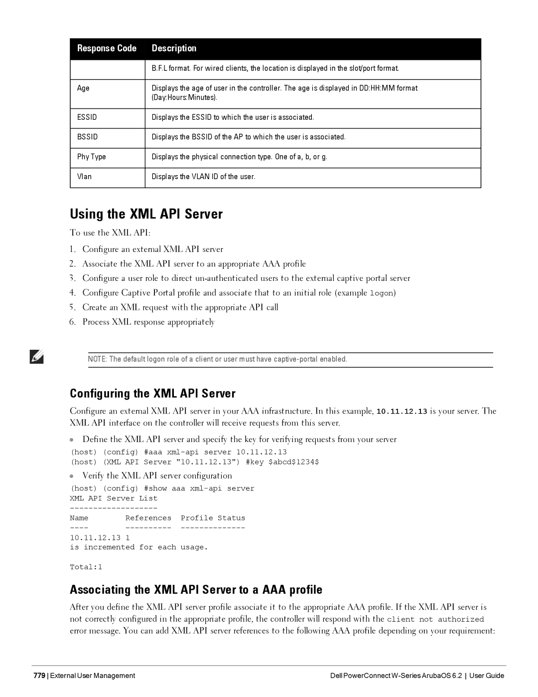 Dell 6.2 manual Using the XML API Server, Configuring the XML API Server, Associating the XML API Server to a AAA profile 