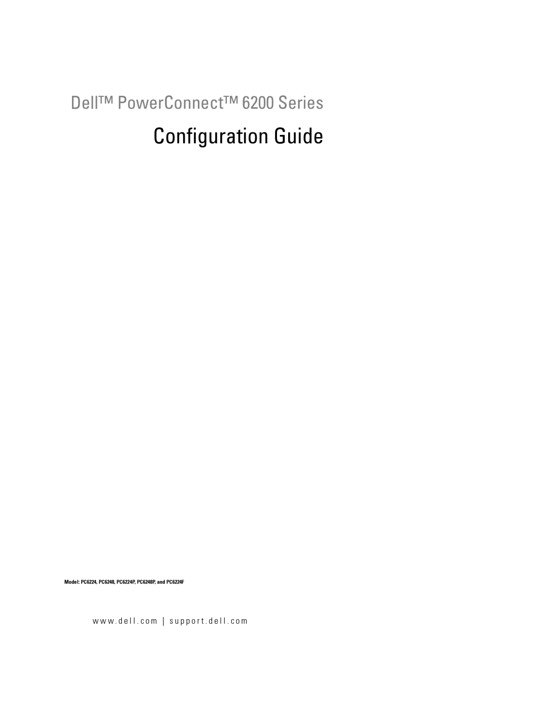 Dell 6200 SERIES manual Configuration Guide 