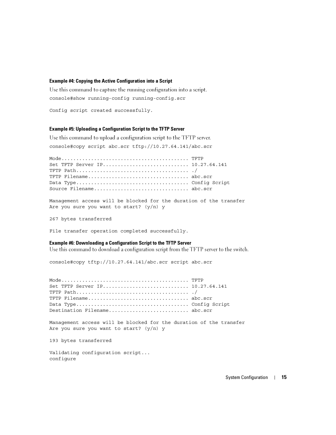 Dell 6200 SERIES manual Example #4 Copying the Active Configuration into a Script, Tftp 