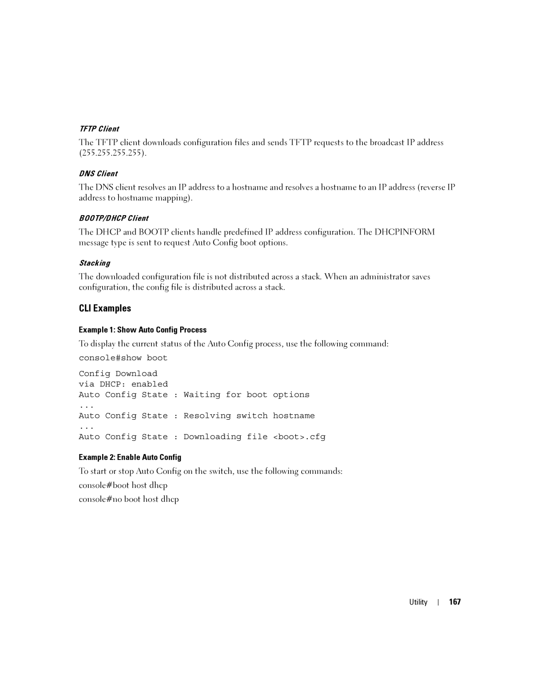 Dell 6200 SERIES manual Example 1 Show Auto Config Process, Example 2 Enable Auto Config, 167 