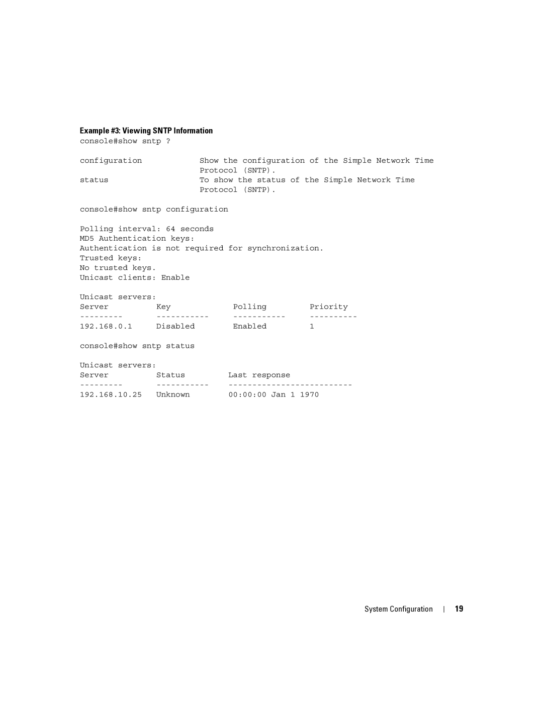 Dell 6200 SERIES manual Example #3 Viewing Sntp Information console#show sntp ? 