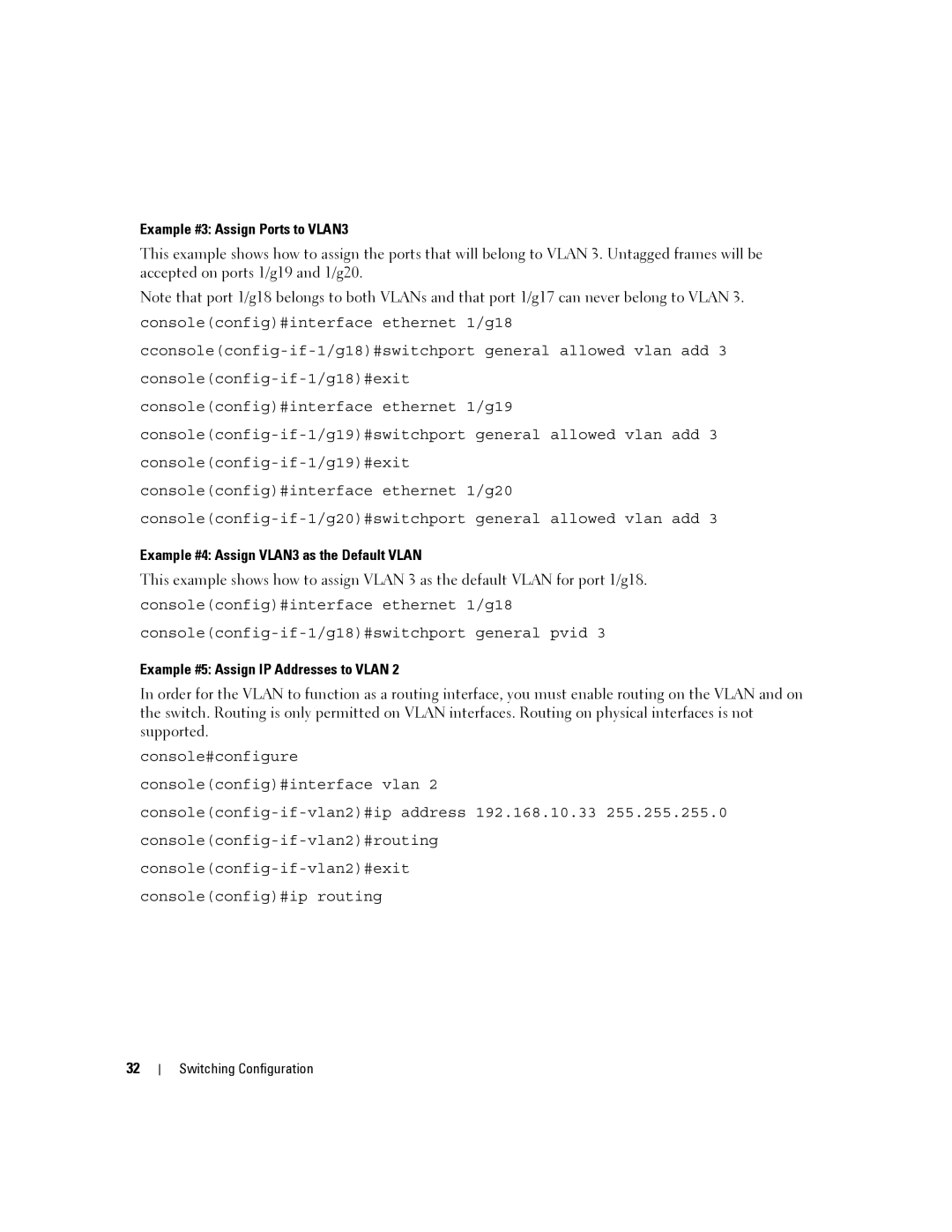 Dell 6200 SERIES manual Example #3 Assign Ports to VLAN3, Example #4 Assign VLAN3 as the Default Vlan 