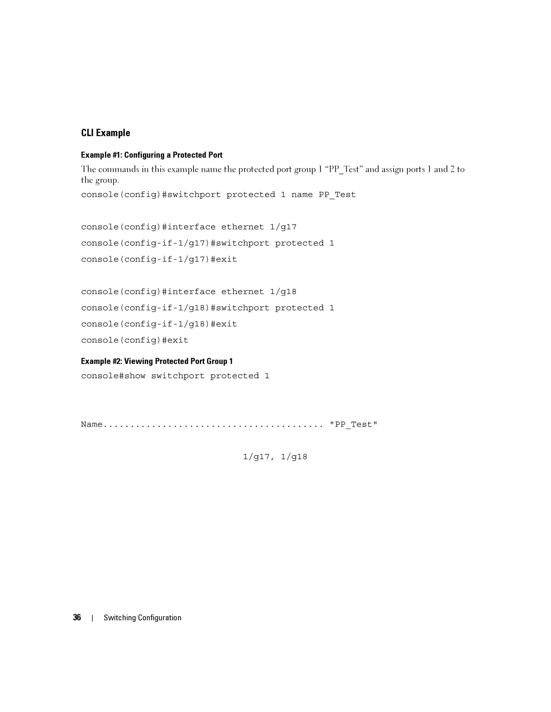 Dell 6200 SERIES manual Example #1 Configuring a Protected Port, Example #2 Viewing Protected Port Group 