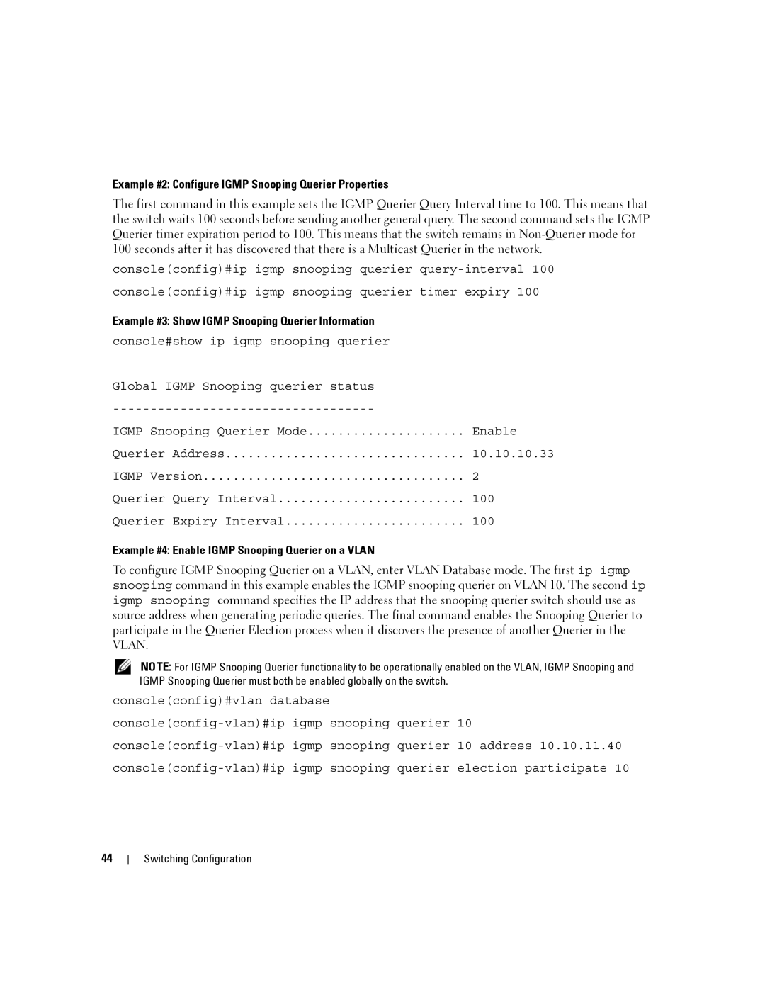 Dell 6200 SERIES Example #2 Configure Igmp Snooping Querier Properties, Example #4 Enable Igmp Snooping Querier on a Vlan 