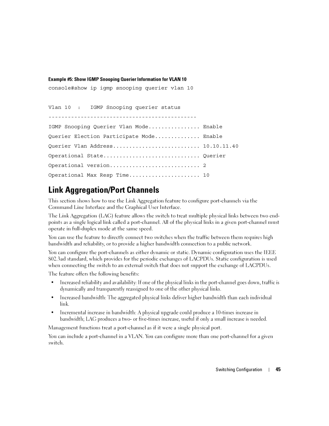 Dell 6200 SERIES manual Link Aggregation/Port Channels, Example #5 Show Igmp Snooping Querier Information for Vlan 