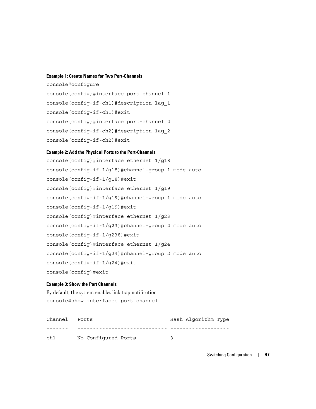 Dell 6200 SERIES manual Example 1 Create Names for Two Port-Channels, Example 2 Add the Physical Ports to the Port-Channels 