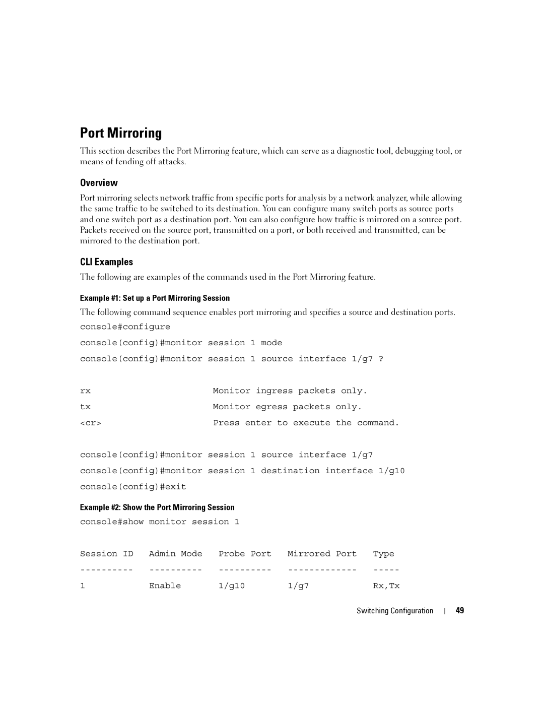 Dell 6200 SERIES manual Example #1 Set up a Port Mirroring Session, Example #2 Show the Port Mirroring Session 