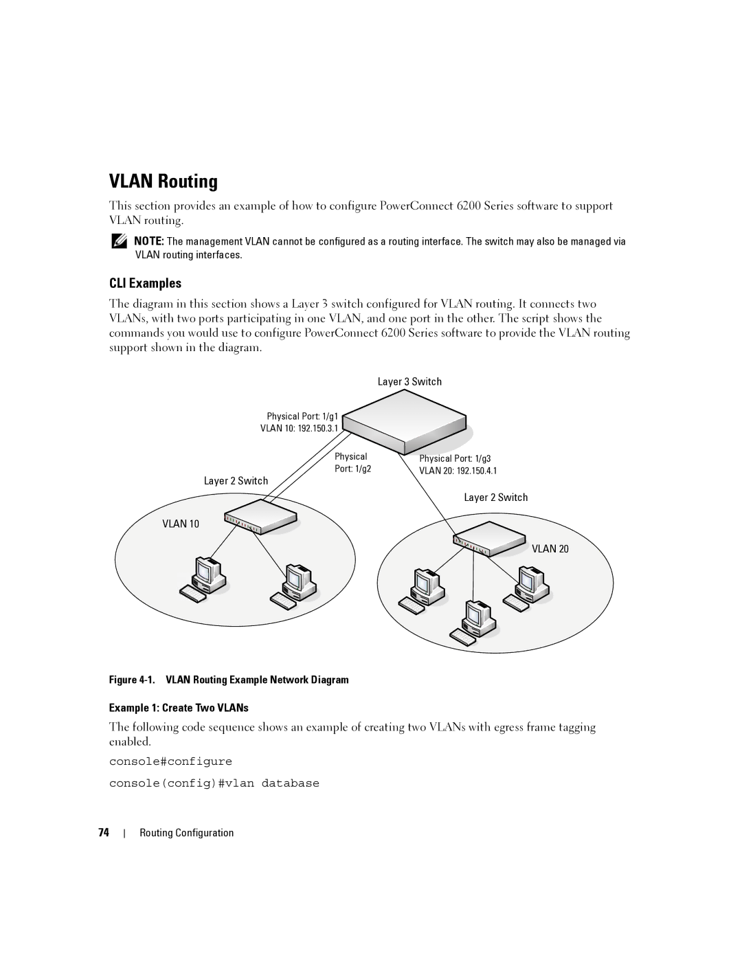 Dell 6200 SERIES manual Vlan Routing, Example 1 Create Two VLANs 