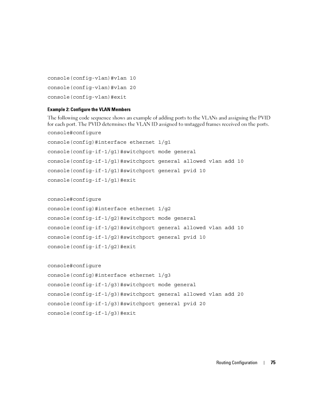 Dell 6200 SERIES manual Example 2 Configure the Vlan Members 