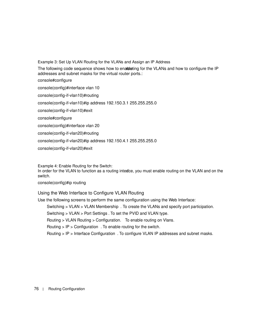 Dell 6200 SERIES manual Using the Web Interface to Configure Vlan Routing, Example 4 Enable Routing for the Switch 