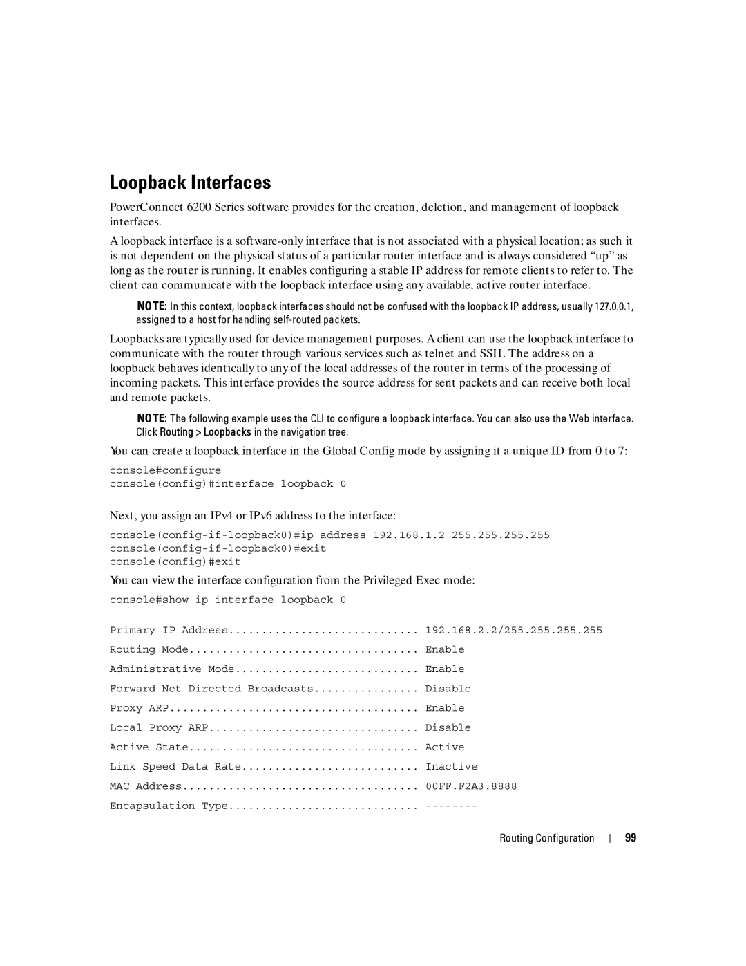 Dell 6200 SERIES manual Loopback Interfaces, Next, you assign an IPv4 or IPv6 address to the interface 