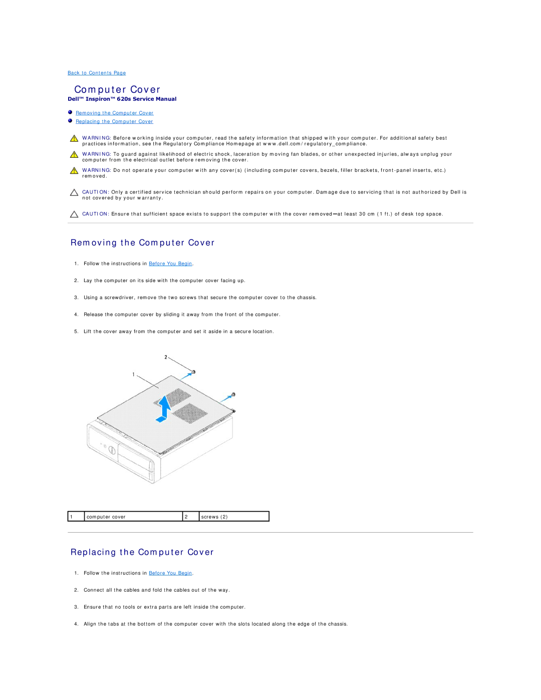 Dell 620s manual Removing the Computer Cover, Replacing the Computer Cover 