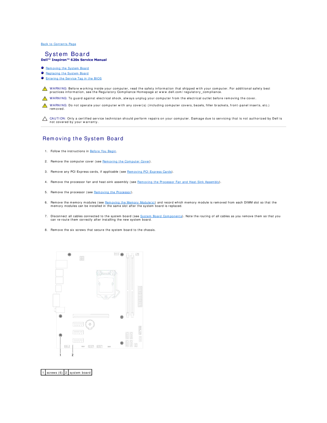 Dell 620s manual Removing the System Board 