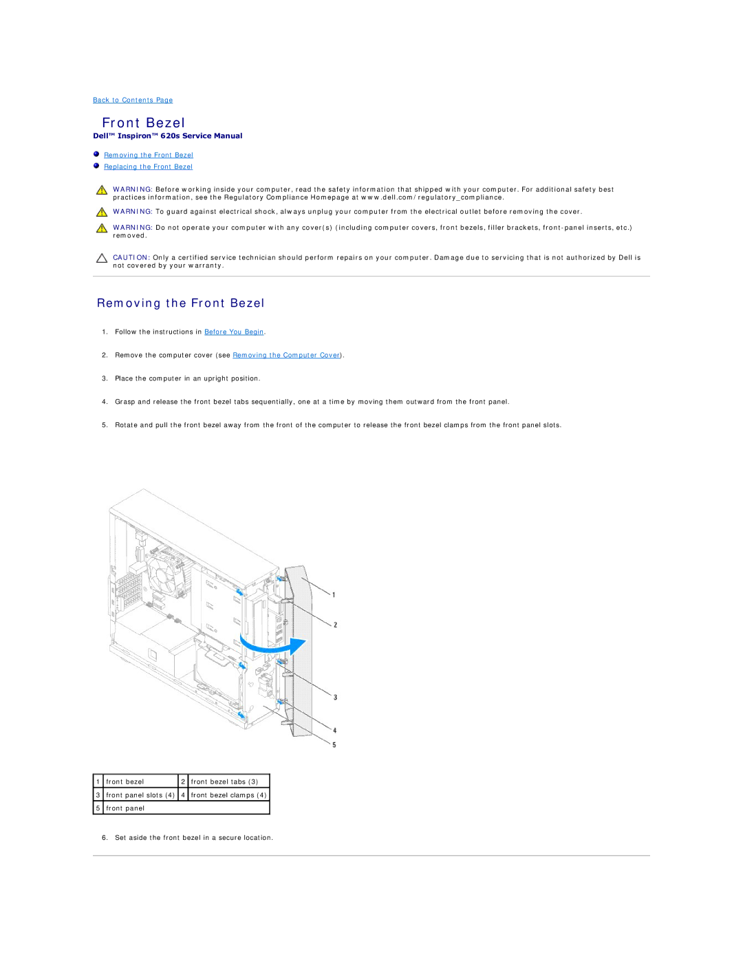 Dell 620s manual Removing the Front Bezel 