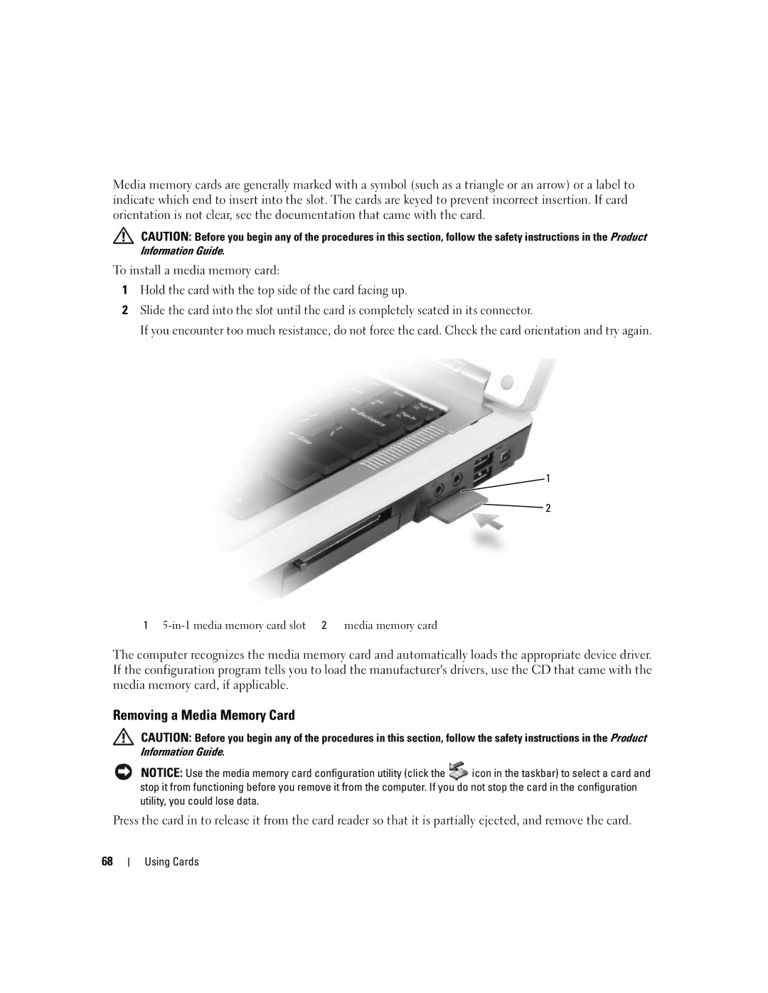 Dell 6400, E1505 owner manual Removing a Media Memory Card 