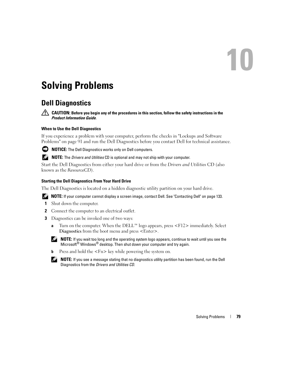 Dell E1505 Solving Problems, When to Use the Dell Diagnostics, Starting the Dell Diagnostics From Your Hard Drive 