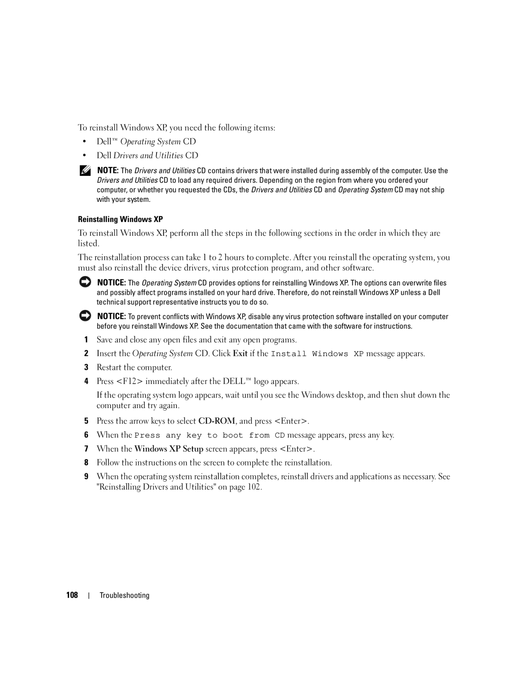 Dell 640M, E1405 owner manual To reinstall Windows XP, you need the following items 