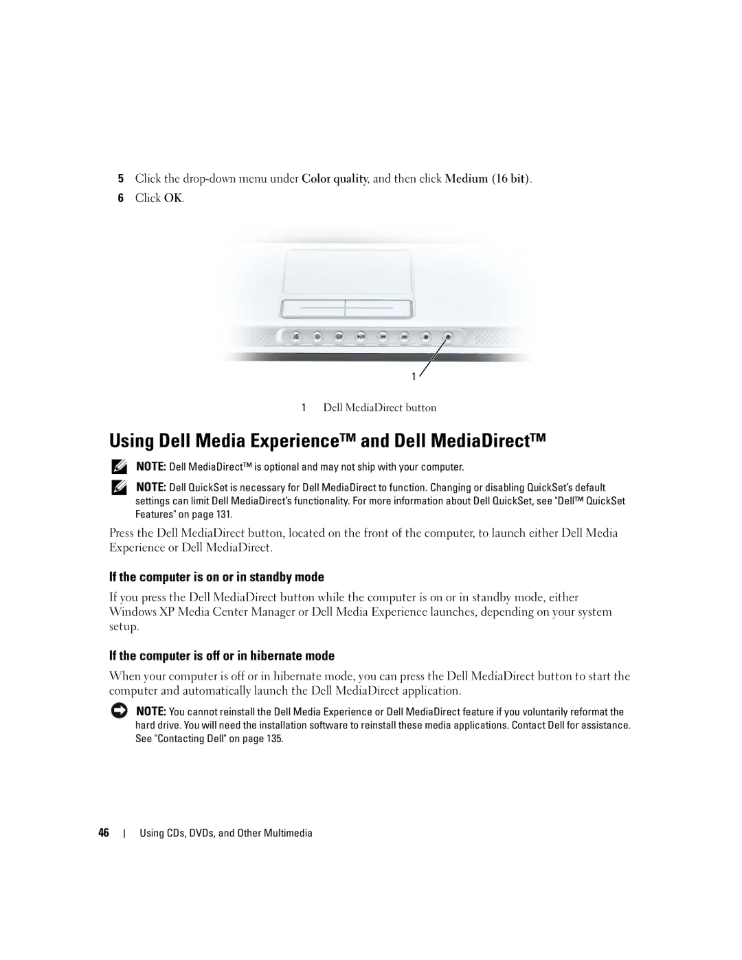 Dell 640M, E1405 owner manual Using Dell Media Experience and Dell MediaDirect, If the computer is on or in standby mode 