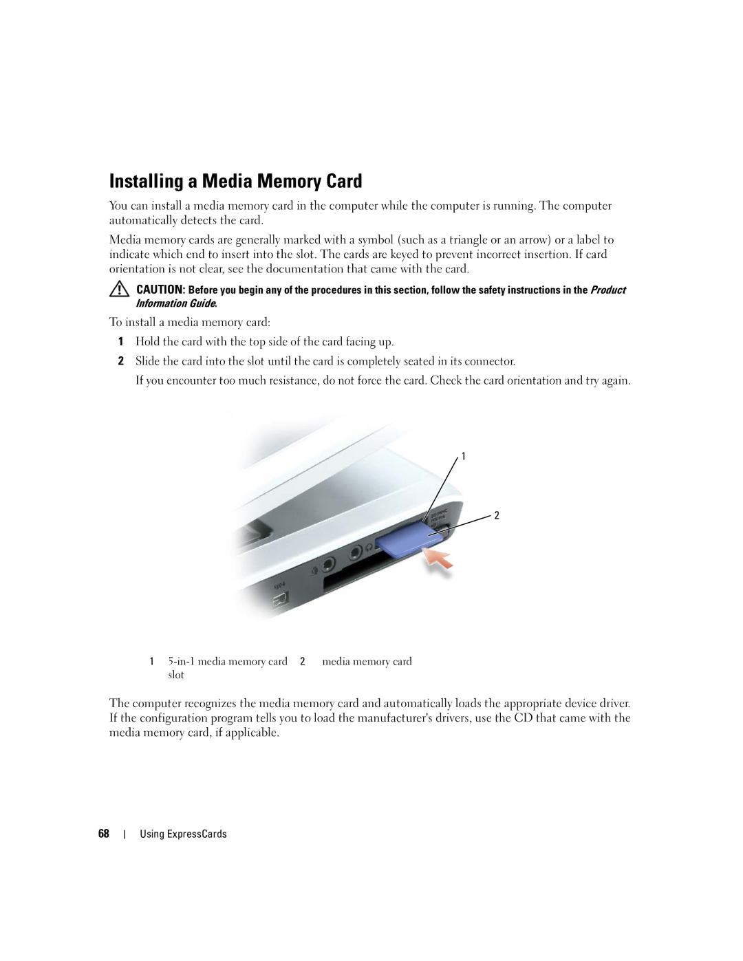 Dell 640M, E1405 owner manual Installing a Media Memory Card 