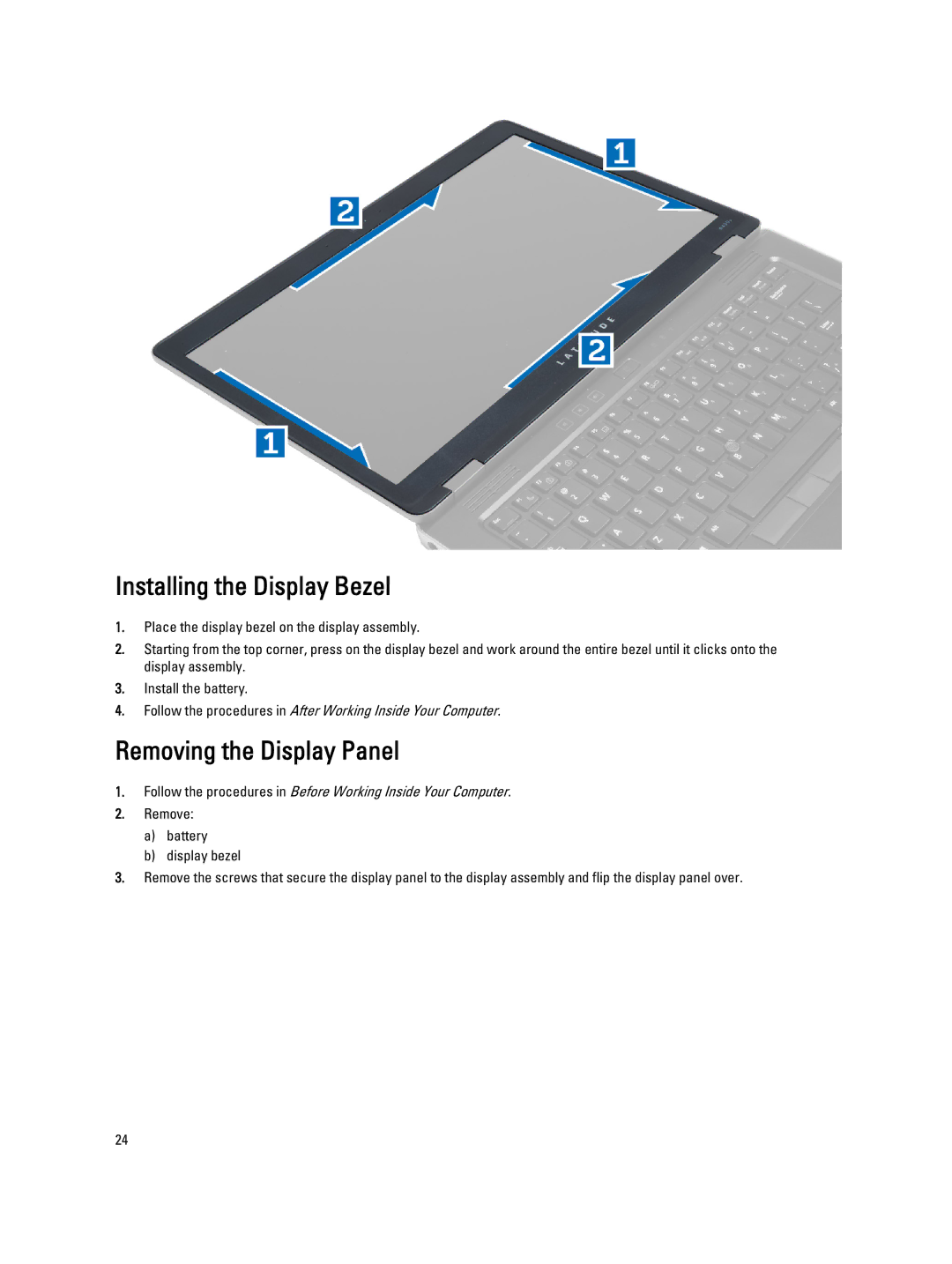 Dell 6430U owner manual Installing the Display Bezel, Removing the Display Panel 