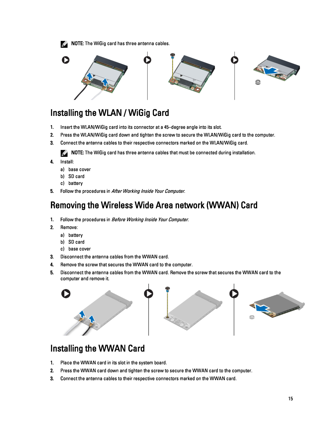Dell 6430U Installing the WLAN / WiGig Card, Removing the Wireless Wide Area network WWAN Card, Installing the WWAN Card 