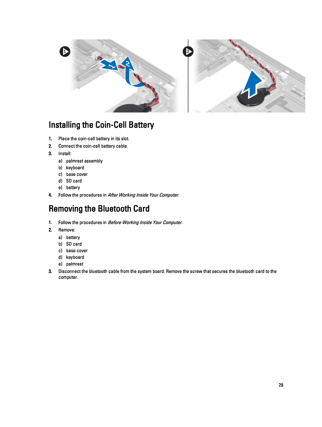 Dell 6430U owner manual Installing the Coin-Cell Battery, Removing the Bluetooth Card 