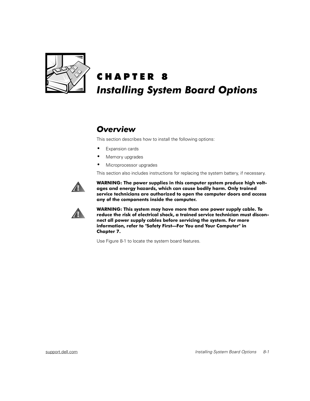 Dell 6450 manual Use -1 to locate the system board features 