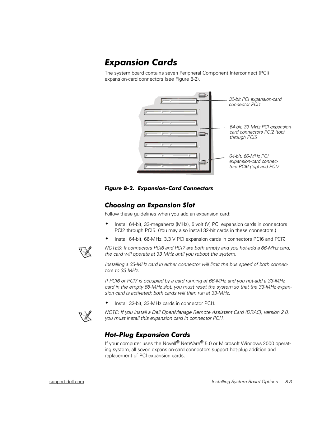 Dell 6450 manual Follow these guidelines when you add an expansion card 