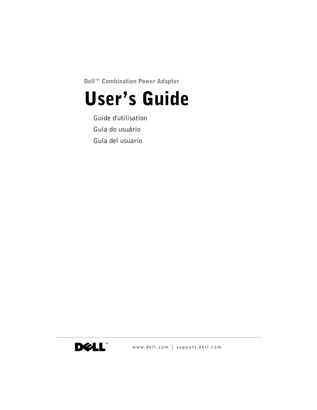 Dell 65-W AC/DC manual Guide dutilisation Guia do usuário Guía del usuario 