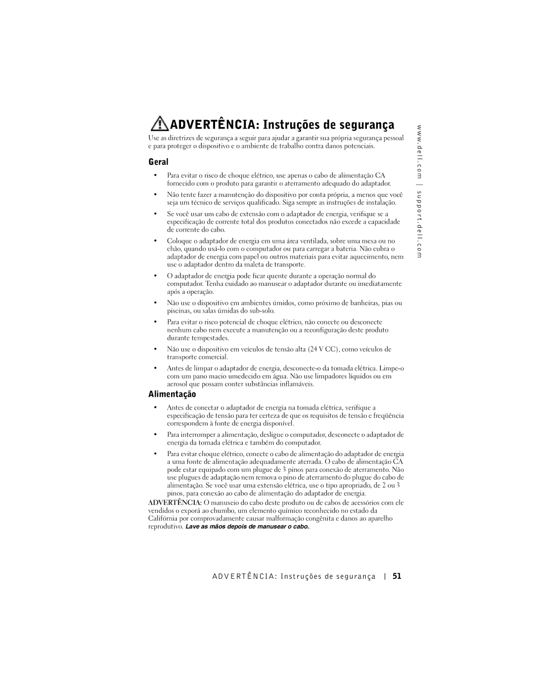 Dell 65-W AC/DC manual Advertência Instruções de segurança, Geral, Alimentação, Advertência Instr uções de segurança 