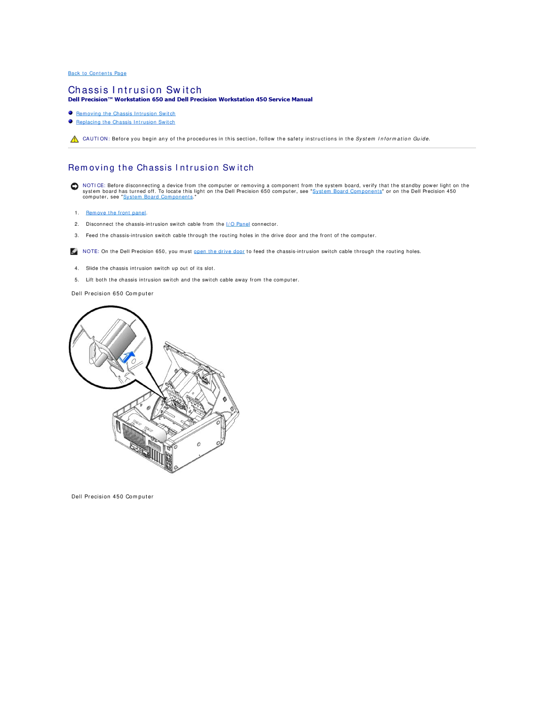 Dell 650 service manual Removing the Chassis Intrusion Switch 