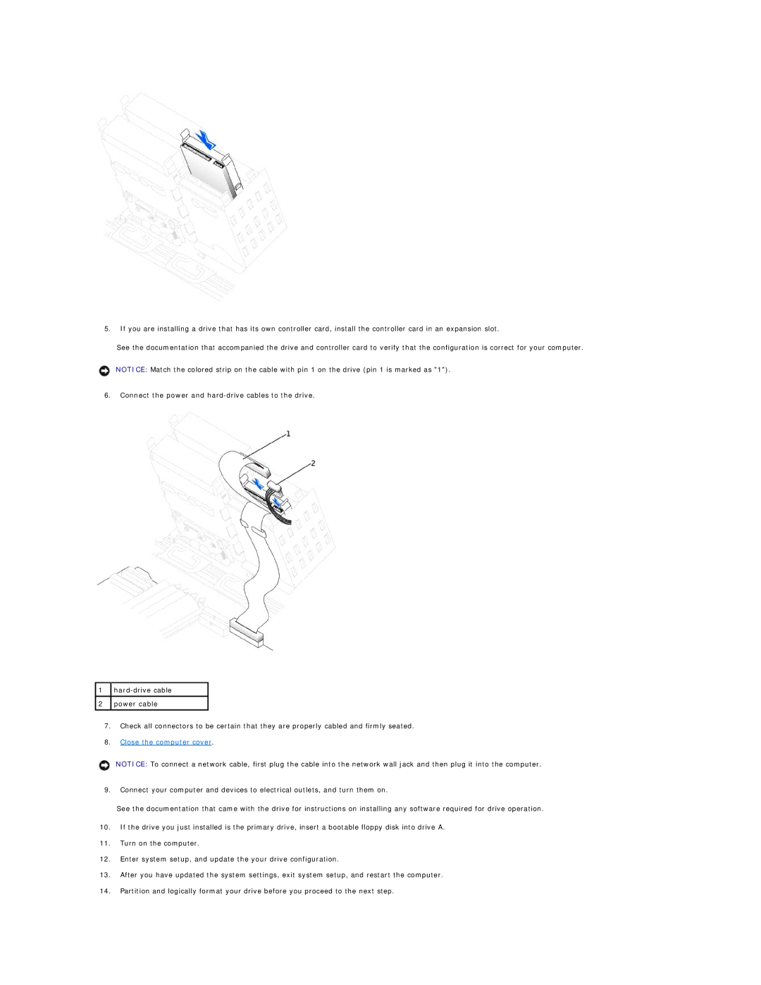 Dell 650 service manual Close the computer cover 