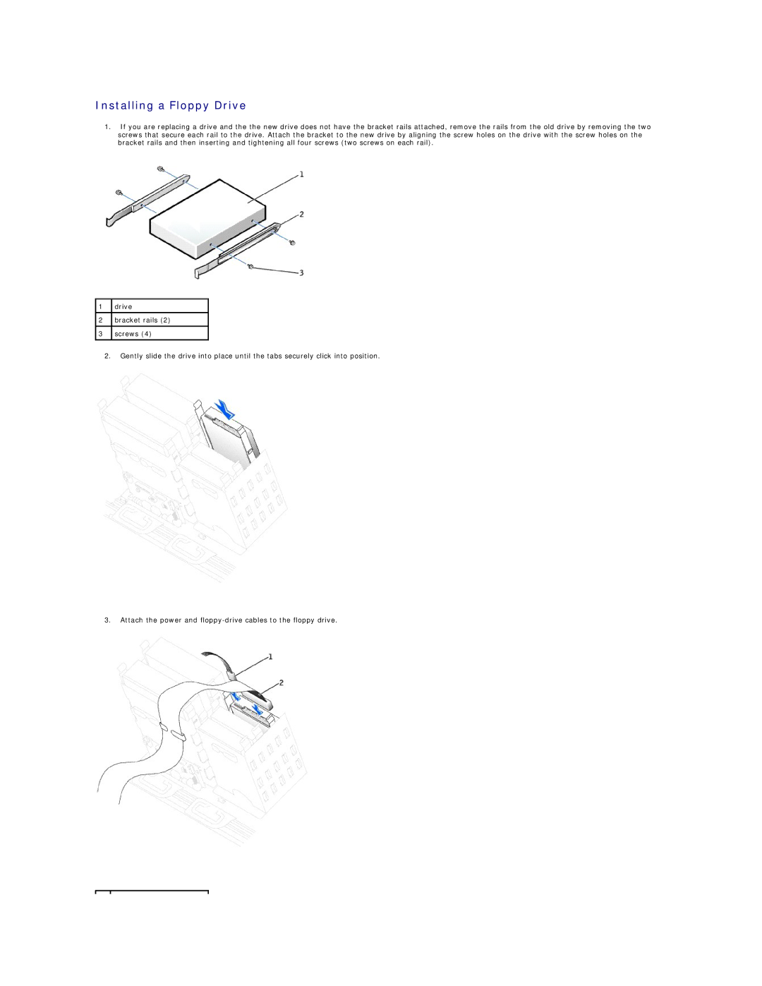 Dell 650 service manual Installing a Floppy Drive 