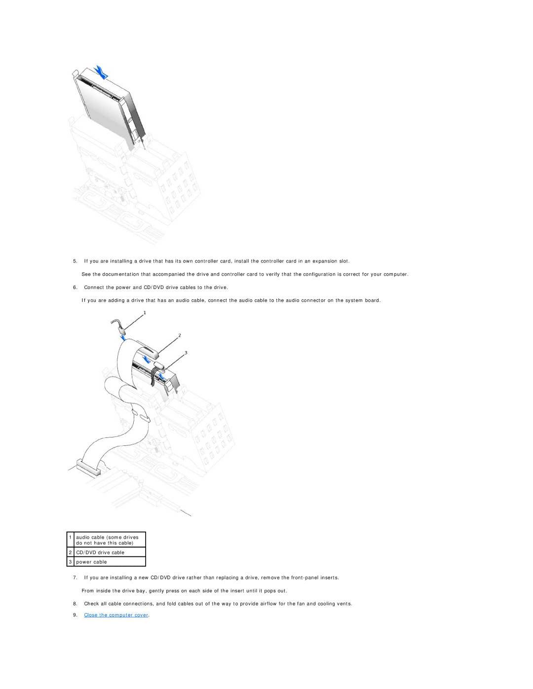 Dell 650 service manual Close the computer cover 