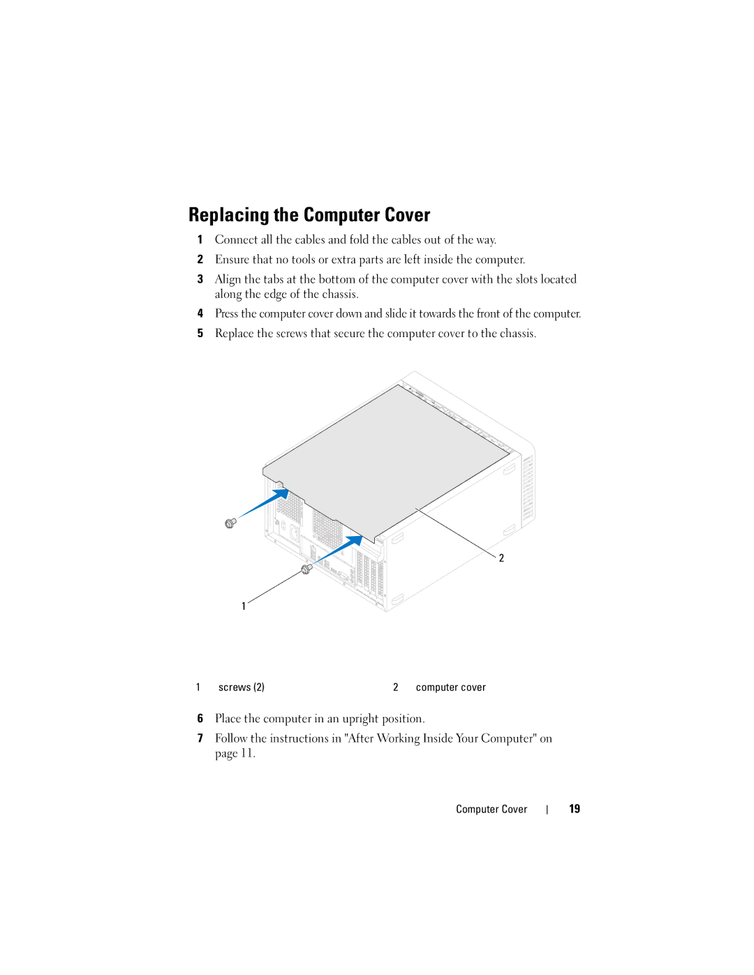 Dell 660, D11M002 owner manual Replacing the Computer Cover 