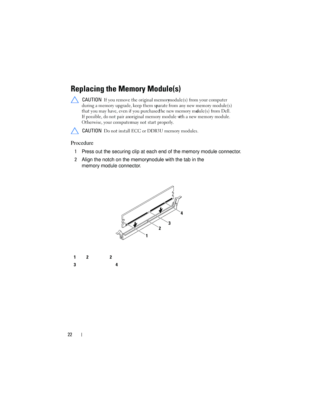 Dell 660, D11M002 owner manual Replacing the Memory Modules 