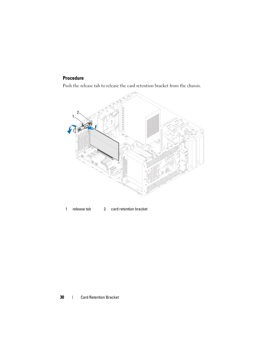 Dell 660, D11M002 owner manual Release tab Card retention bracket Card Retention Bracket 