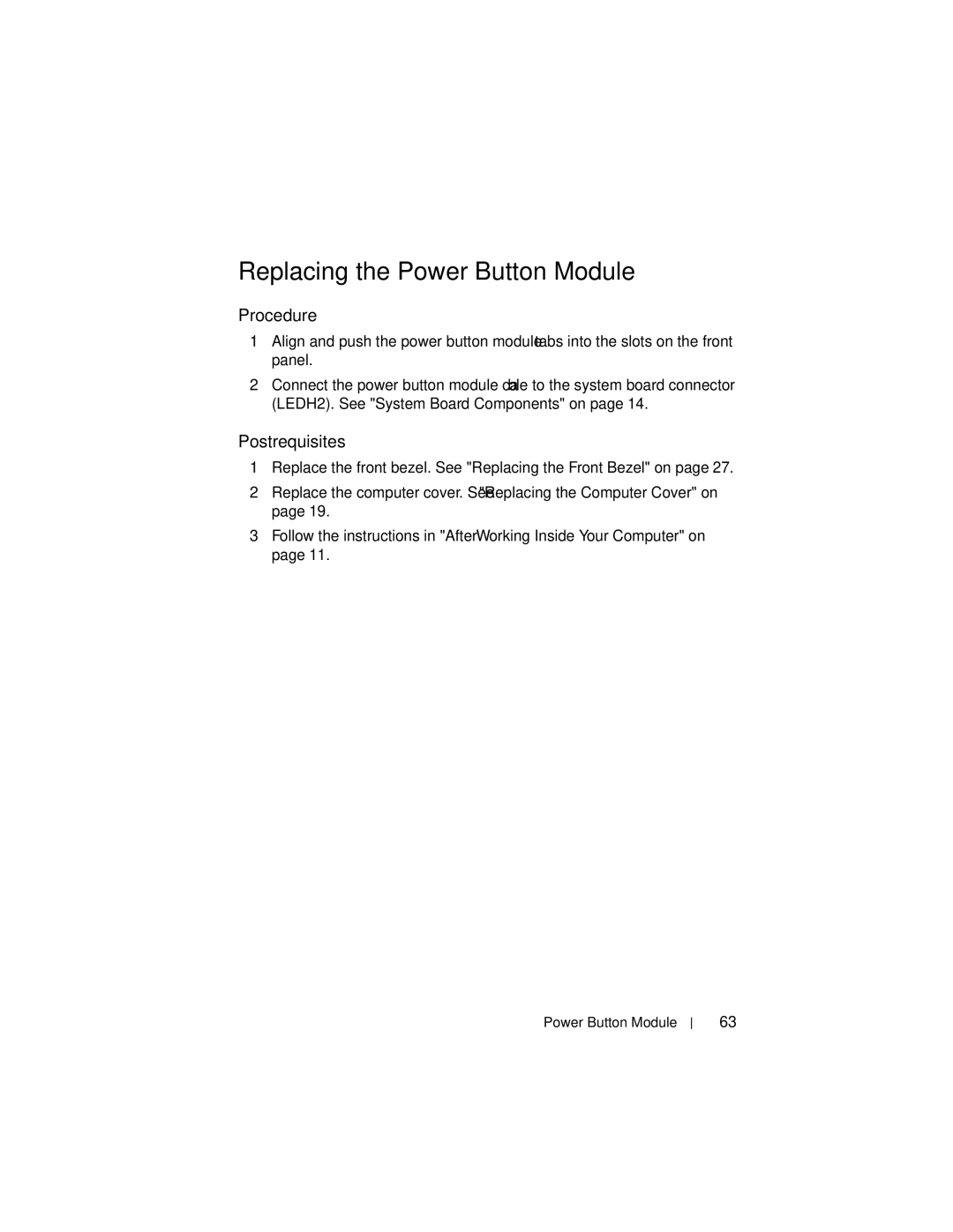 Dell 660, D11M002 owner manual Replacing the Power Button Module 