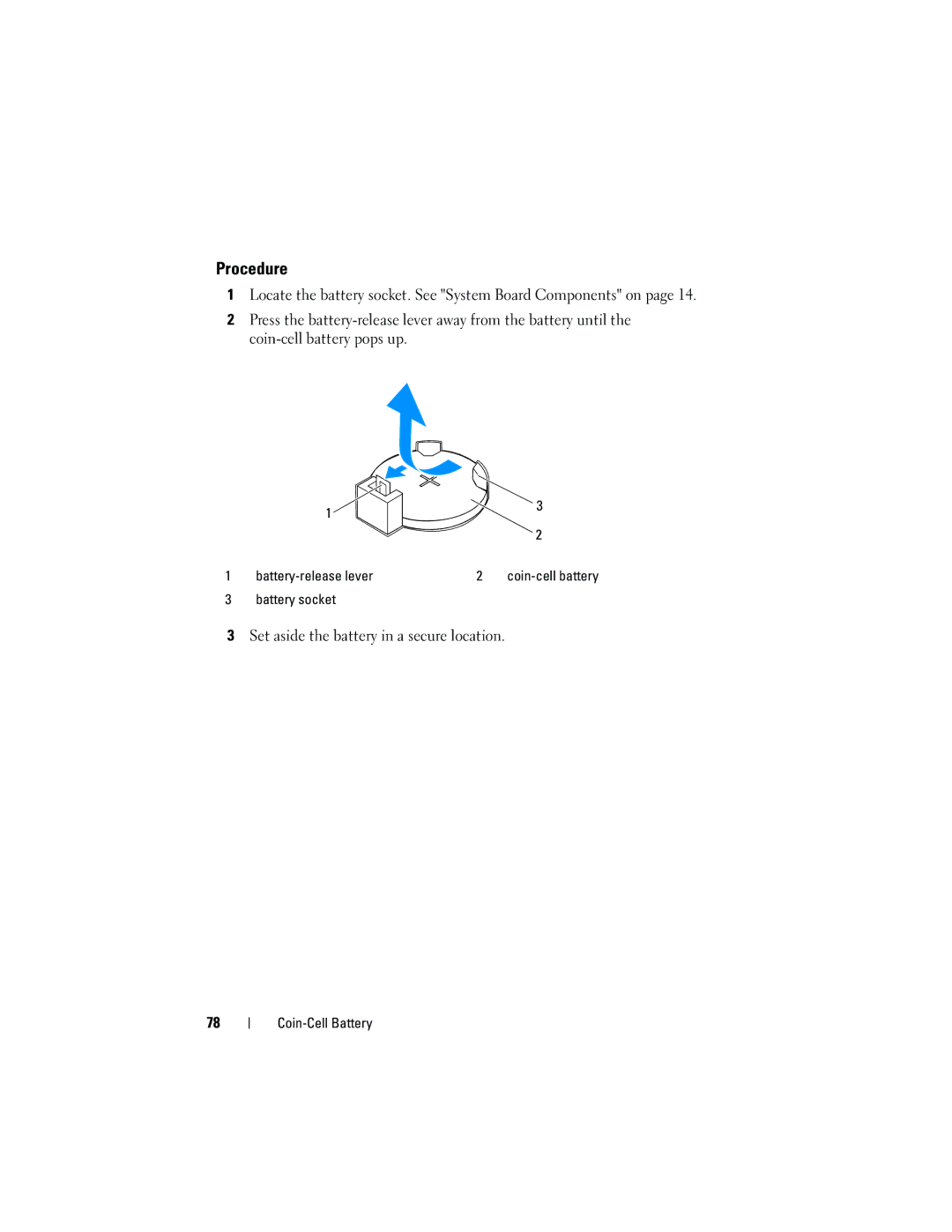 Dell 660, D11M002 owner manual Set aside the battery in a secure location 