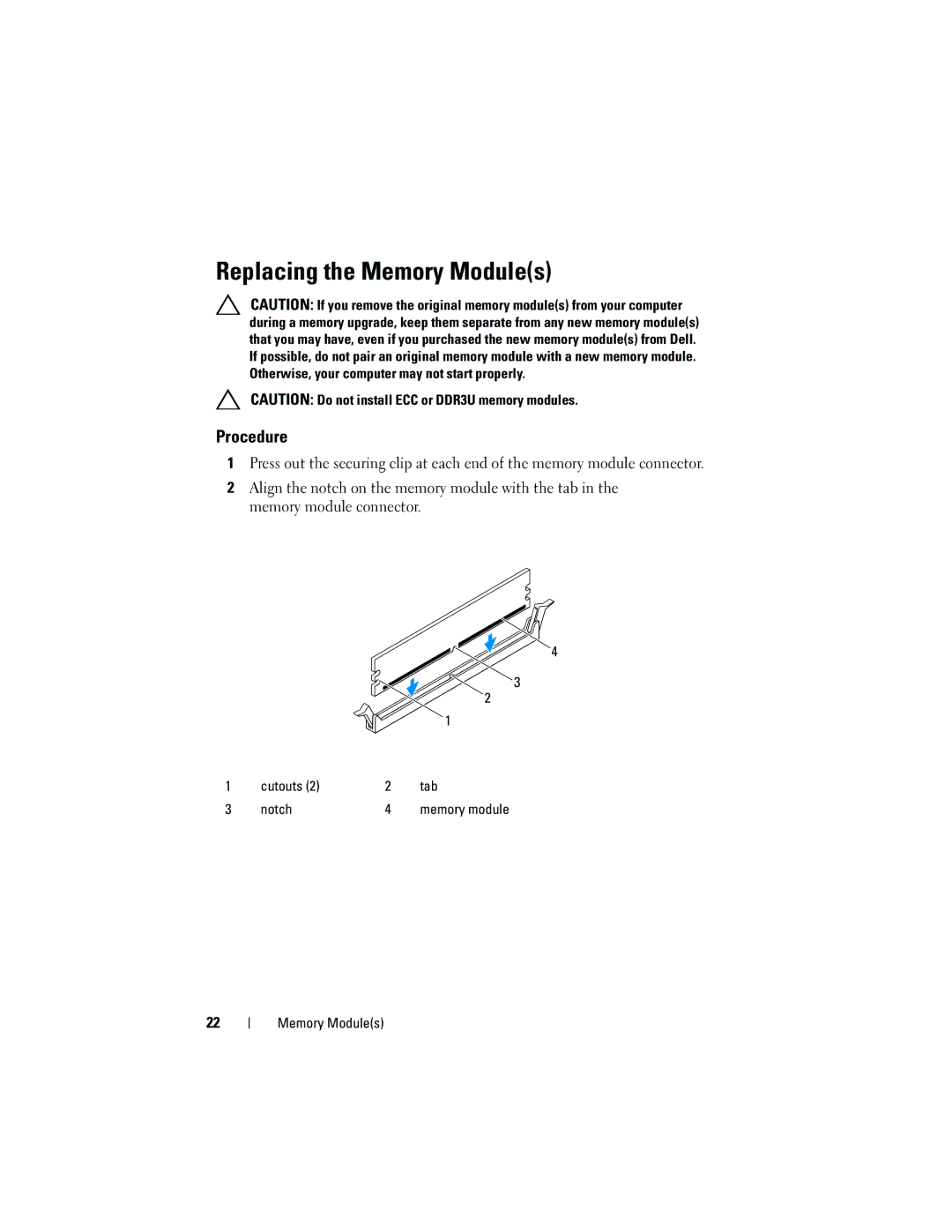 Dell 660 owner manual Replacing the Memory Modules 