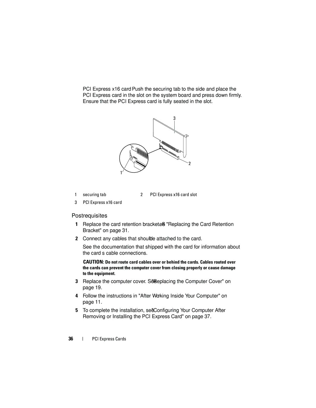 Dell 660 owner manual Securing tab PCI Express x16 card slot 