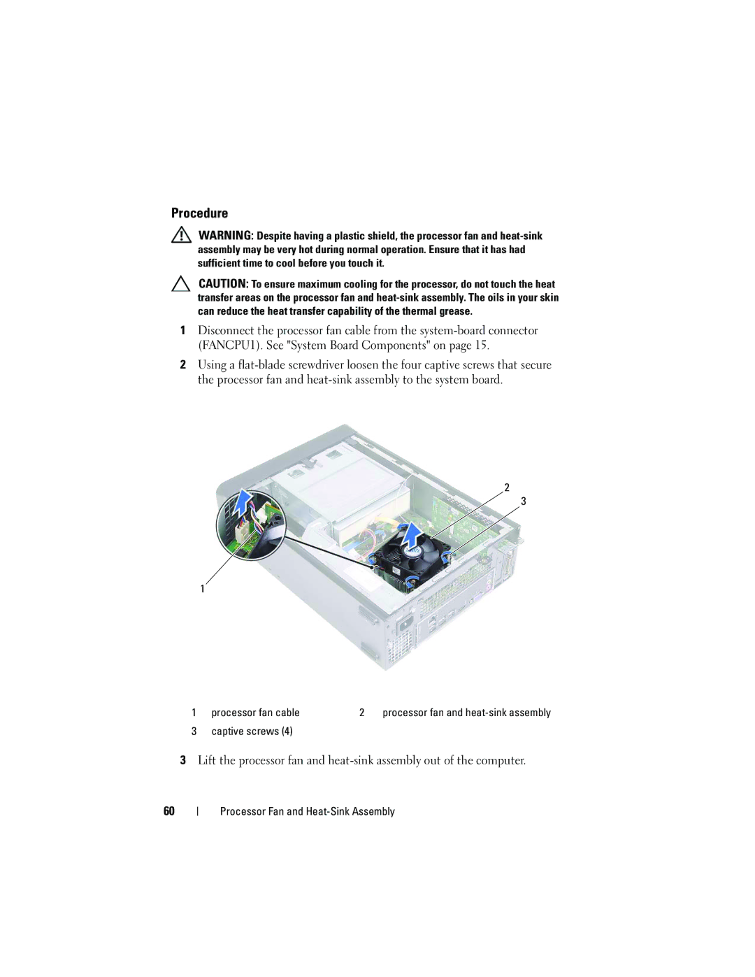 Dell 660S manual Processor fan cable 