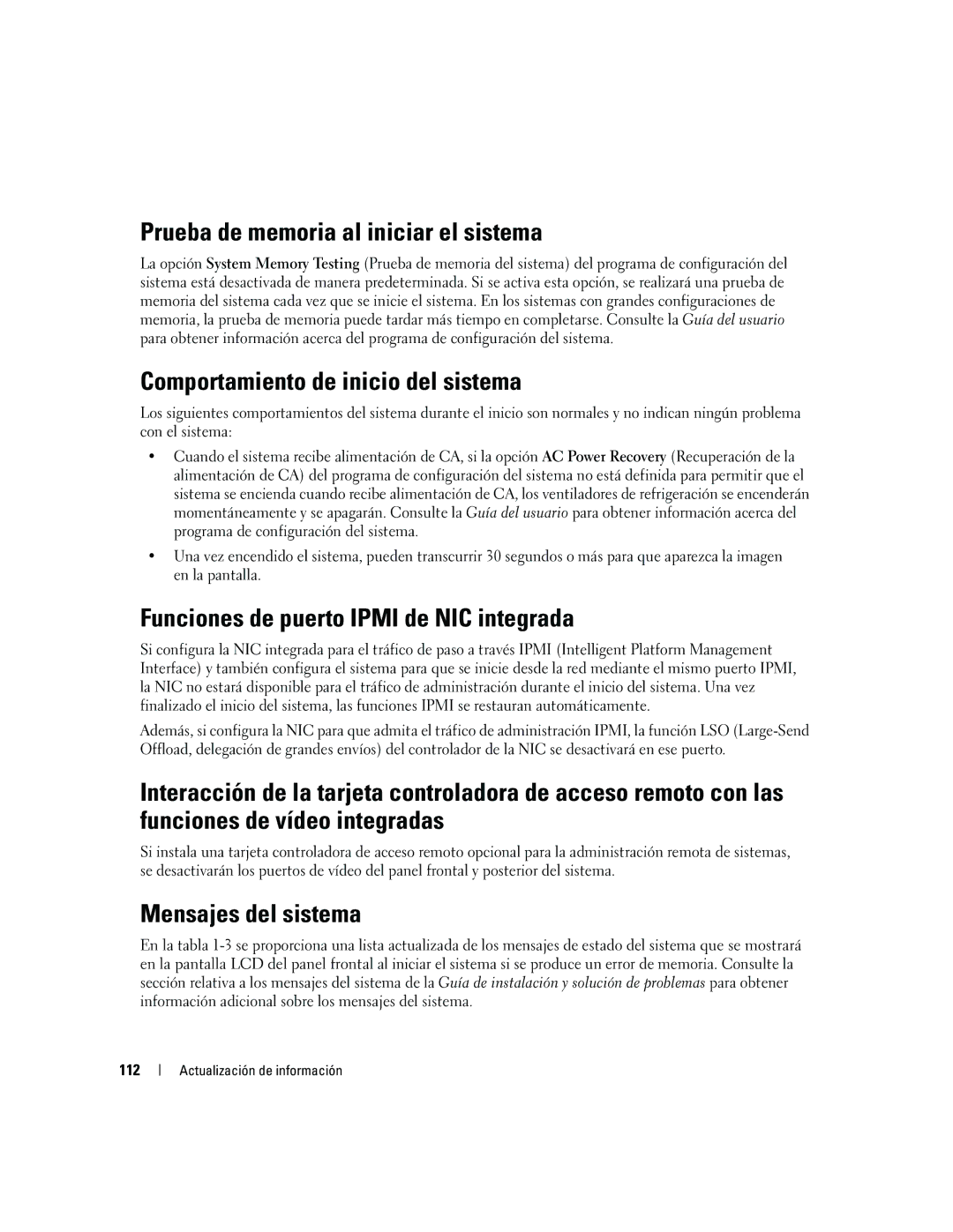 Dell 6800 manual Prueba de memoria al iniciar el sistema, Comportamiento de inicio del sistema, Mensajes del sistema 