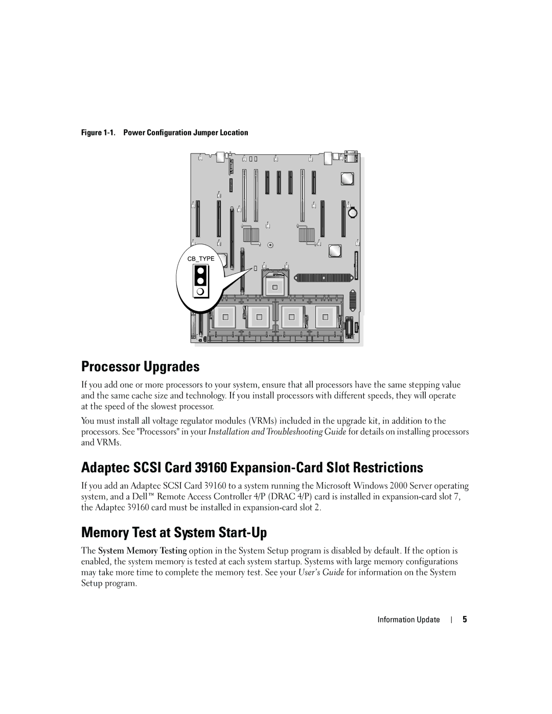 Dell 6800 Processor Upgrades, Adaptec Scsi Card 39160 Expansion-Card Slot Restrictions, Memory Test at System Start-Up 