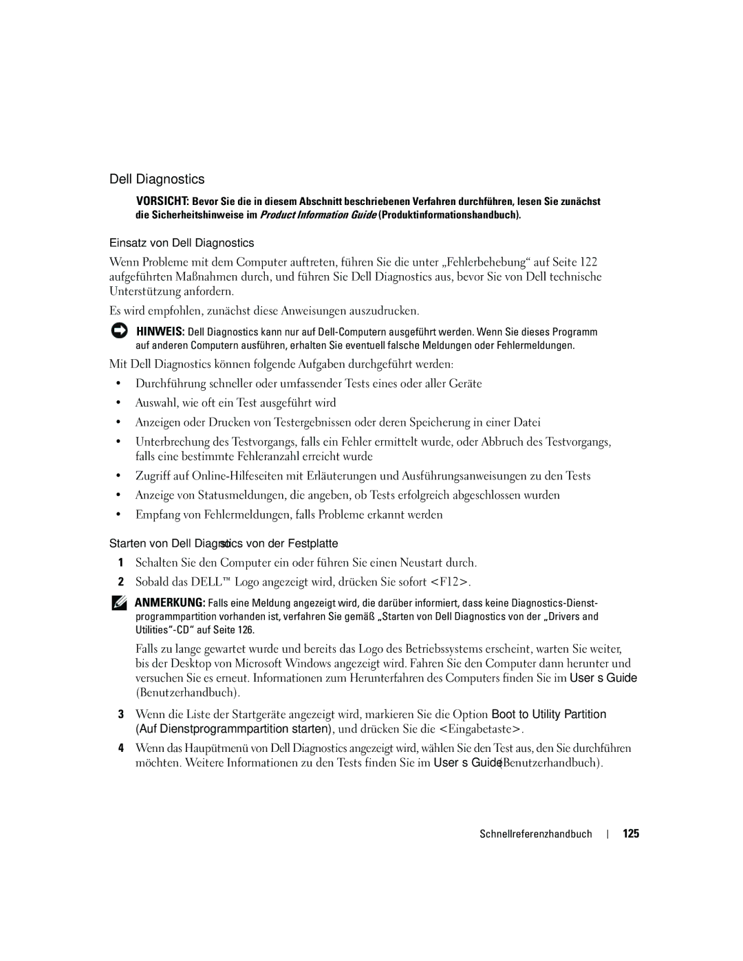 Dell 690 manual Einsatz von Dell Diagnostics, Starten von Dell Diagnostics von der Festplatte, 125 