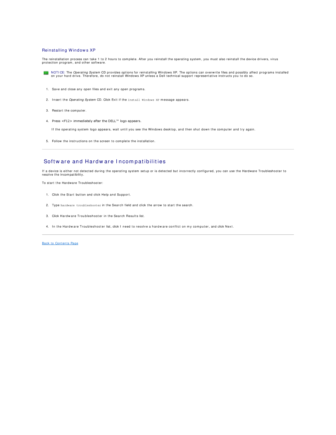 Dell 690 manual Software and Hardware Incompatibilities, Reinstalling Windows XP 